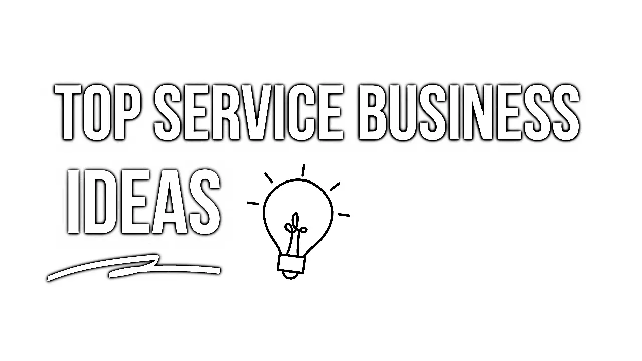Top 10 Service Businesses to Start in 2024